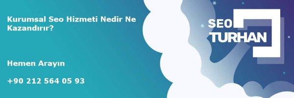 Kurumsal Seo Hizmeti Nedir Ne Kazandırır?